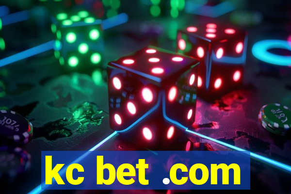 kc bet .com